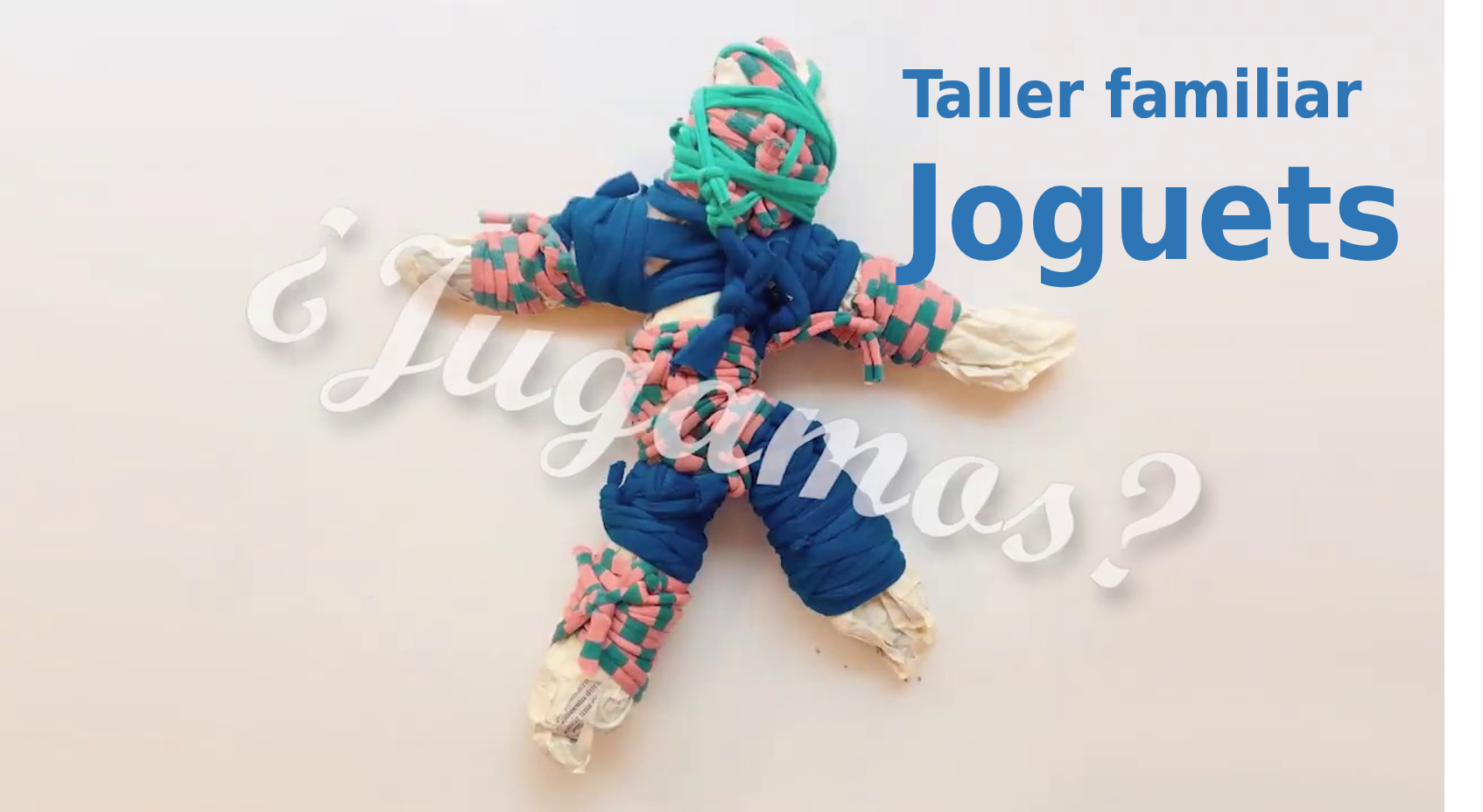 Taller familiar joguets