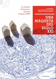 Una maqueta del siglo XXI