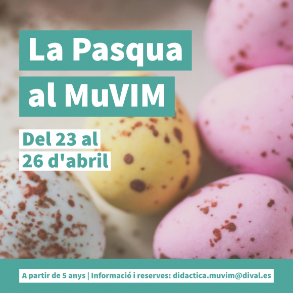 La Pasqua al MuVIM