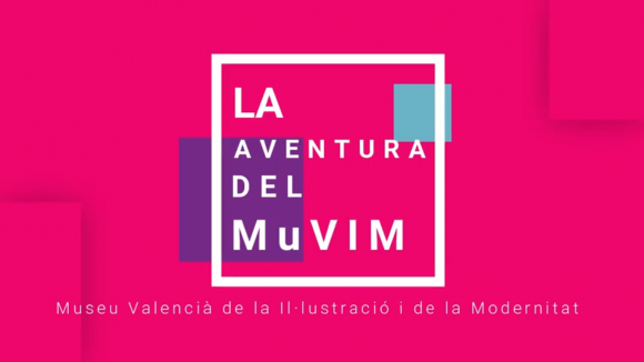 La aventura del MuVIM