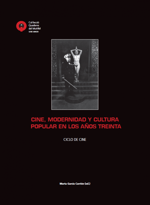 Minor 25. Cine, modernidad y cultura popular en los años treinta
