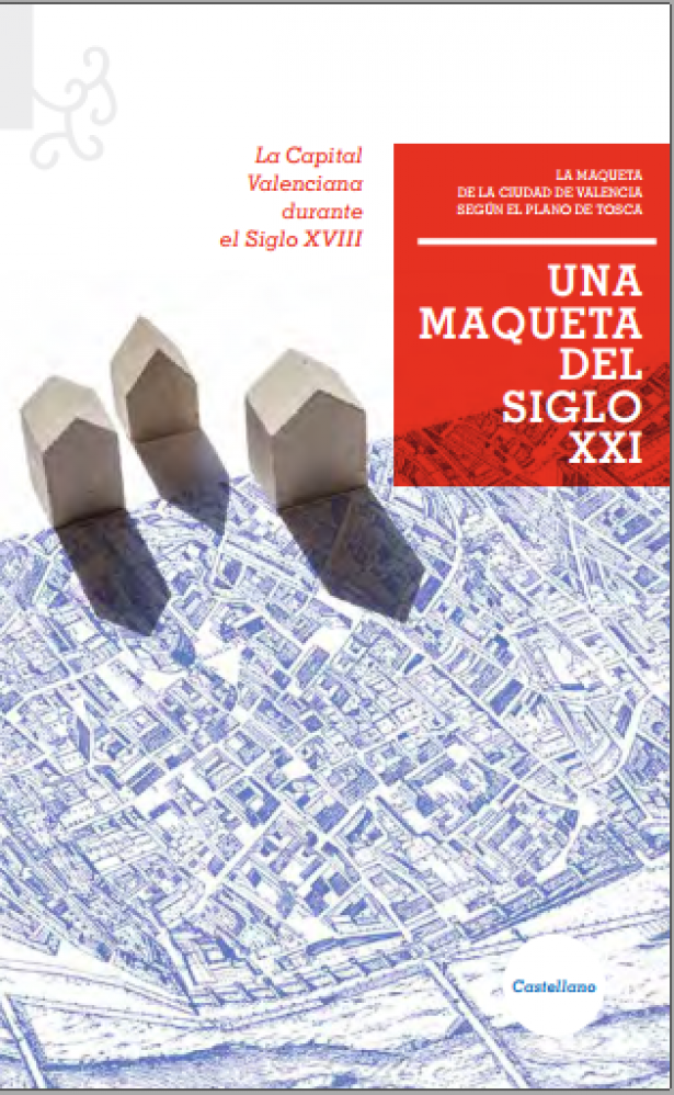 Una maqueta del siglo XXI